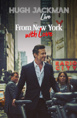 Hugh Jackman: From New York, With Love